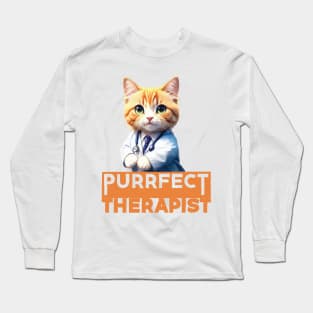 Just a Purrfect Therapist Cat Long Sleeve T-Shirt
